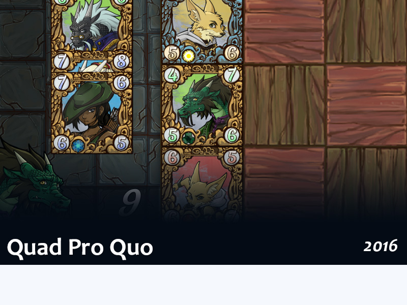 Quad Pro Quo